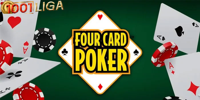 1001LIGA -  Strategi Menang Casino Four Card Poker