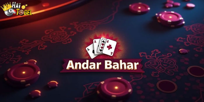 Bocoran Tips Mendapatkan Jackpot Andar Bahar Di Situs HAITOGEL